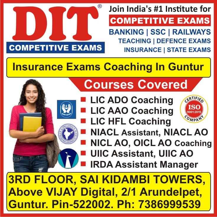 Insurance Exams Coaching in Guntur, Insurance Exams Coaching Center in Guntur, Insurance Exams Coaching Institute in Guntur, Insurance Exams Classes in Guntur - DIT Competitive Exams Insurance Exams Coaching in Guntur, Insurance Exams Coaching Center in Guntur, Insurance Exams Coaching Institute in Guntur, Insurance Exams Classes in Guntur - DIT Competitive Exams
