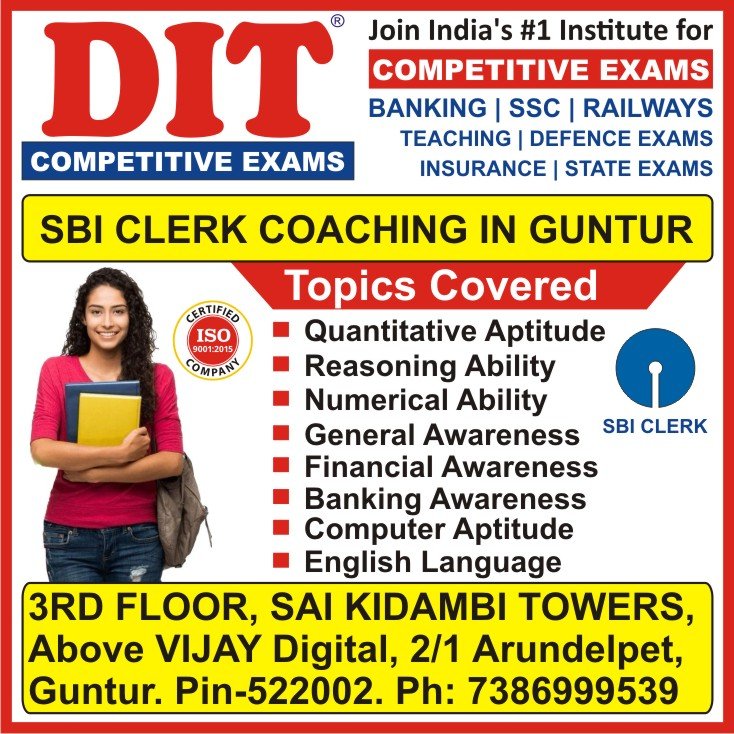 SBI Clerk Coaching Center in Guntur, SBI Clerk Coaching Institute in Guntur, SBI Clerk Classes in Guntur, SBI Clerk Training in Guntur - DIT Competitive Exams SBI Clerk Coaching Center in Guntur, SBI Clerk Coaching Institute in Guntur, SBI Clerk Classes in Guntur, SBI Clerk Training in Guntur - DIT Competitive Exams