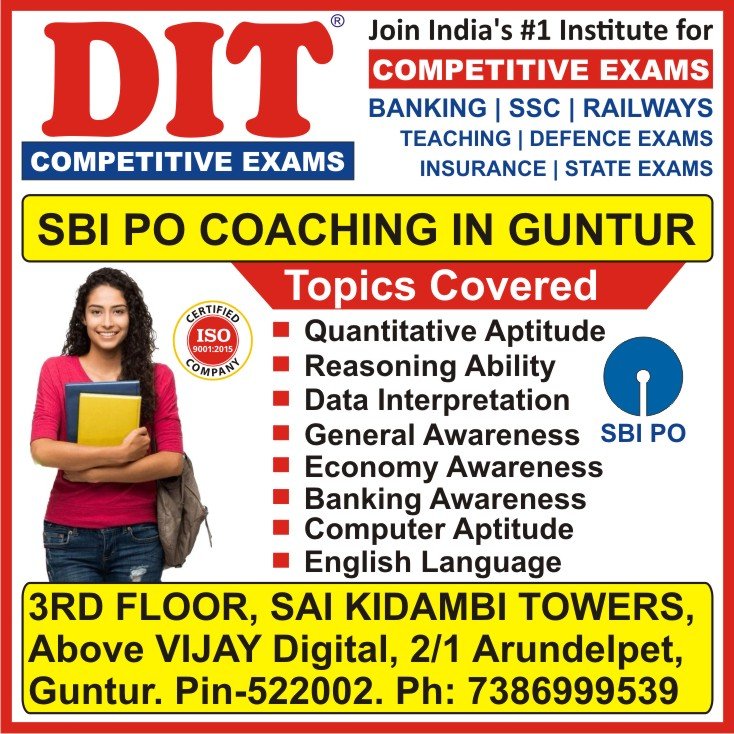 SBI PO Coaching Center in Guntur, SBI PO Coaching Institute in Guntur, SBI PO Classes in Guntur, SBI PO Training in Guntur - DIT Competitive Exams SBI PO Coaching Center in Guntur, SBI PO Coaching Institute in Guntur, SBI PO Classes in Guntur, SBI PO Training in Guntur - DIT Competitive Exams