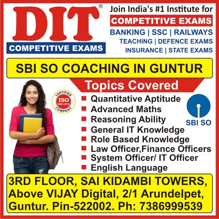 SBI SO Coaching Center in Guntur, SBI SO Coaching Institute in Guntur, SBI SO Classes in Guntur, SBI SO Training in Guntur - DIT Competitive Exams SBI SO Coaching Center in Guntur, SBI SO Coaching Institute in Guntur, SBI SO Classes in Guntur, SBI SO Training in Guntur - DIT Competitive Exams