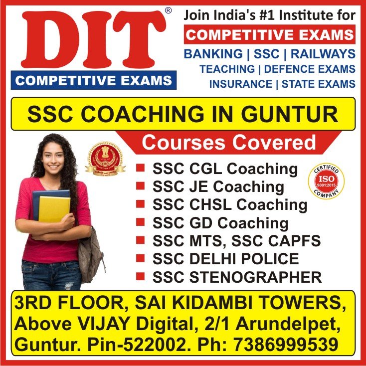 SSC Coaching in Guntur, SSC Coaching Center in Guntur, SSC Coaching Institute in Guntur, SSC Classes in Guntur, SSC Training in Guntur - DIT Competitive Exams SSC Coaching in Guntur, SSC Coaching Center in Guntur, SSC Coaching Institute in Guntur, SSC Classes in Guntur, SSC Training in Guntur - DIT Competitive Exams